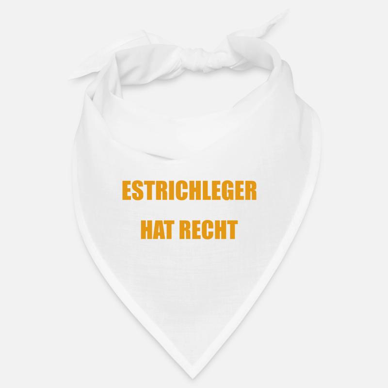 Ich bin der Estrichleger - einer von uns hat Recht Bandana