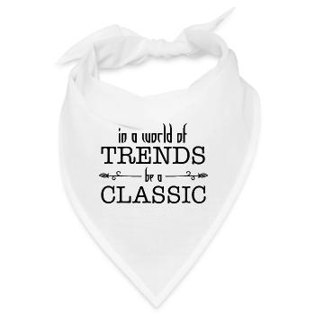 in einer Welt des Trends ein klassischer | sein Klassisches Geschenk - Bandana - Weiß - Vorne