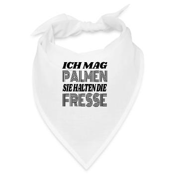 Ich mag Palmen Sie Halten die Fresse - Bandana - Weiß - Vorne