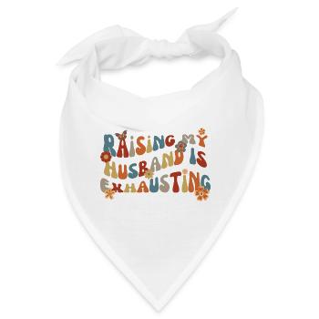 Die Erziehung meines Mannes ist ein anstrengendes lustiges Paar - Bandana - Weiß - Vorne