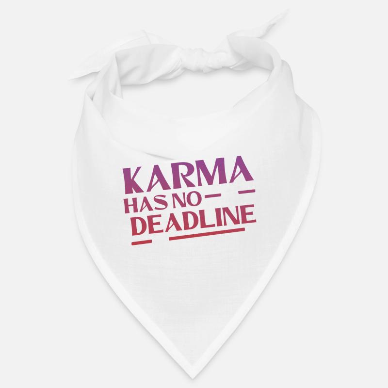 Karma Has No Deadline 4 Bandana