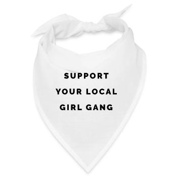THE FASHION TEE - SUPPORT YOUR LOCAL GIRL GANG BLA - Bandana - Weiß - Vorne
