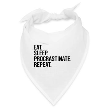 Procrastination lustige Sprüche witzige Sprüche - Bandana - Weiß - Vorne