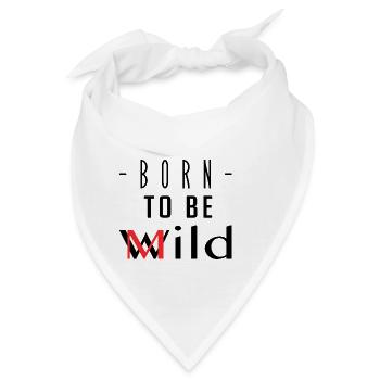 Geboren, um mild zu sein - Bandana - Weiß - Vorne