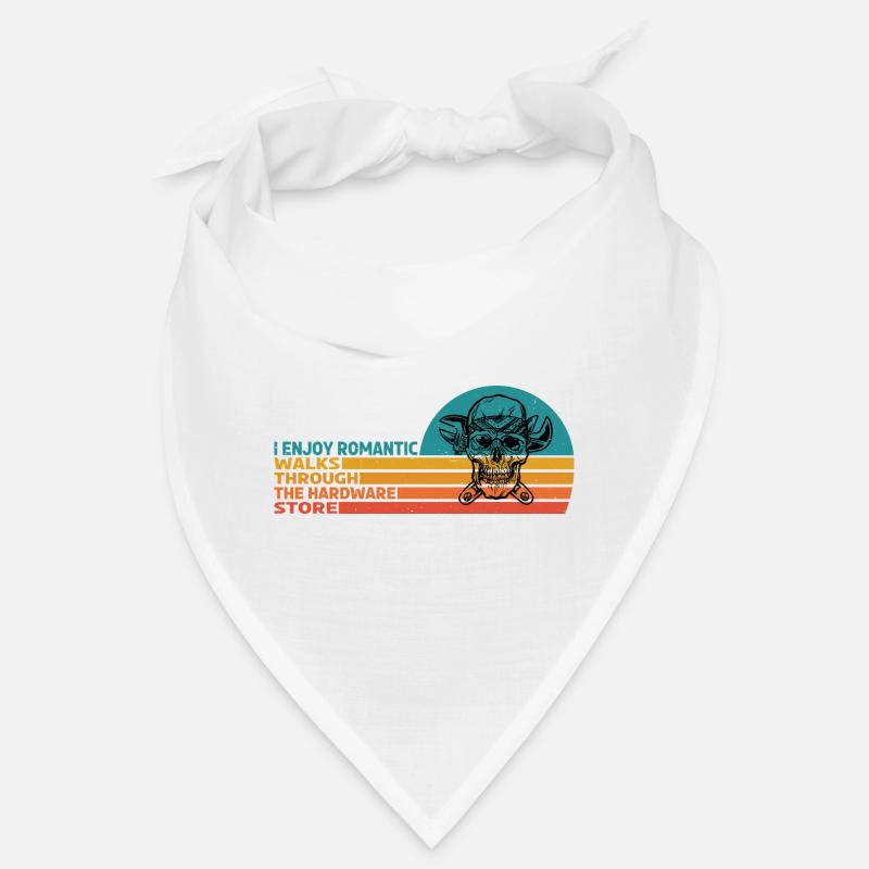 I Enjoy Romantic Walks Through Hardware Store 32 Bandana