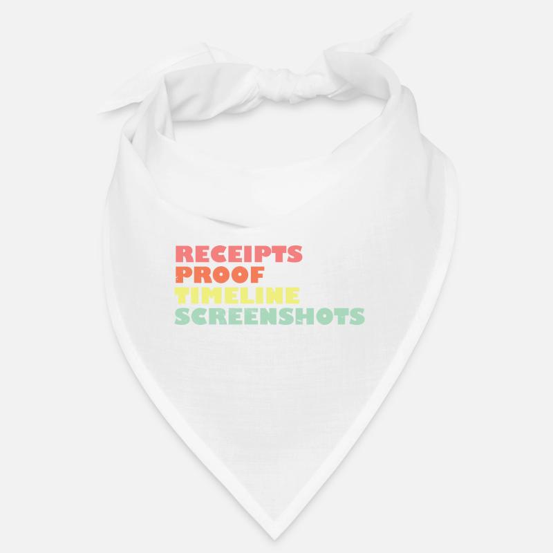 Receipts Timeline Screenshot Witty Retorts Snappy Bandana