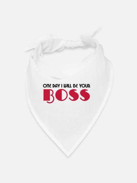 One day I will be your boss - Bandana - Weiß - Vorne