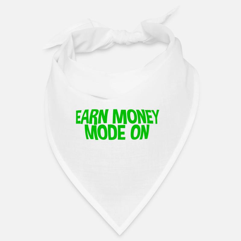 Mode Gagner de l’argent activé Bandana