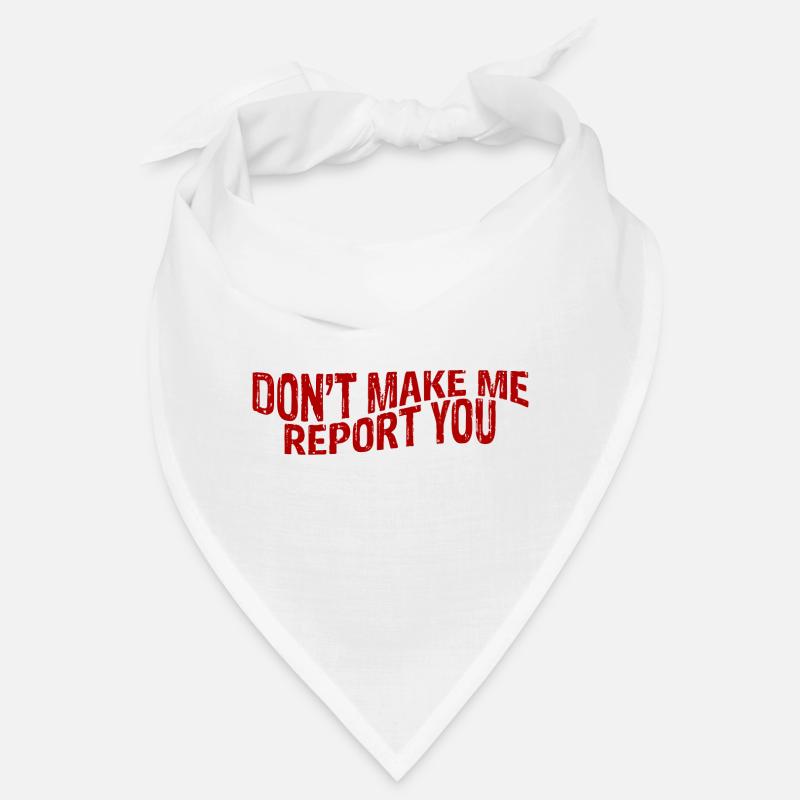 Ne me fais pas te dénoncer 3 Bandana
