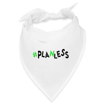 heute keine Idee kein Plan Ahnungslos planlos - Bandana - Weiß - Vorne