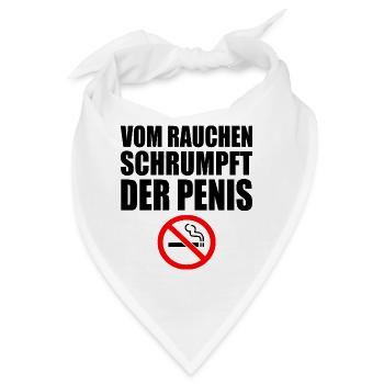 Vom rauchen schrumpft der penis - Bandana - Weiß - Vorne