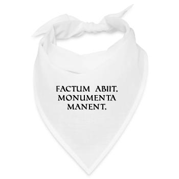 die tat ist vergangen aber die denkmäler b schwarz - Bandana - Weiß - Vorne