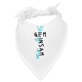 Gemeinsam - sind wir alles - Bandana - Weiß - Vorne