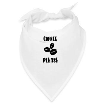 Kaffee bitte - Bandana - Weiß - Vorne