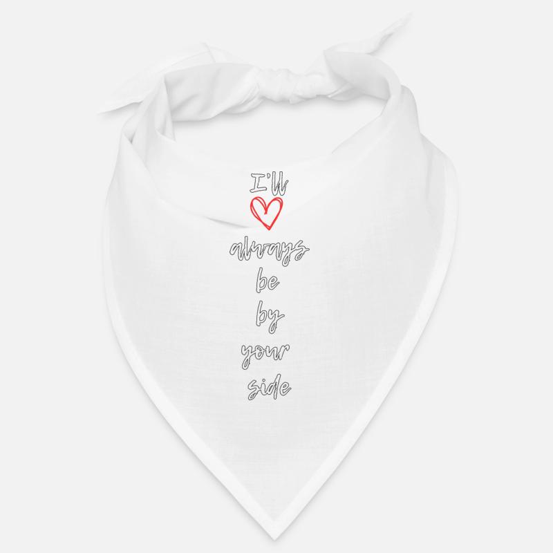 Ich werde immer an deiner Seite sein Bandana