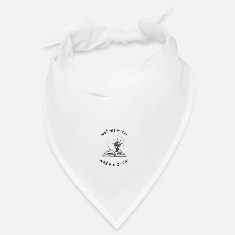 Take, don't ask, read. Bandana