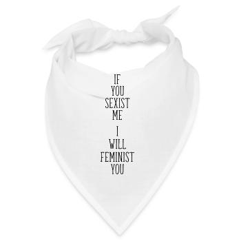 Sexist Feminist - Bandana - Weiß - Vorne