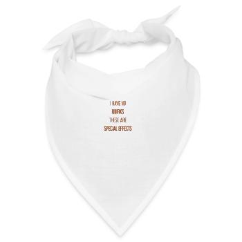 Keine Macken, nur Special Effects! - Bandana - Weiß - Vorne