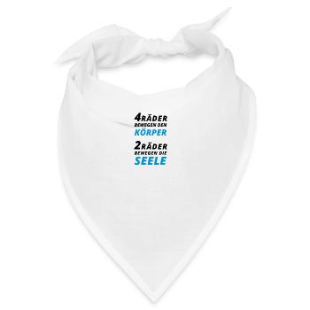 Motorradfahrer Spruch "2 Räder bewegen die Seele" - Bandana - Weiß - Vorne