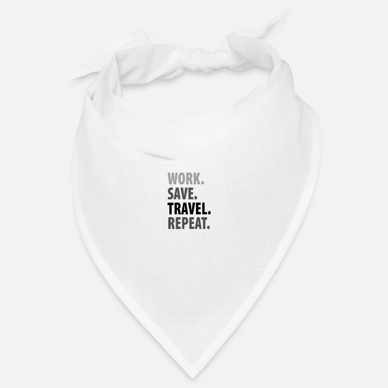 work save travel repeat Bandana