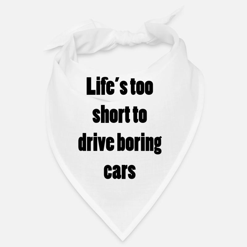 Don't drive boring cars Bandana