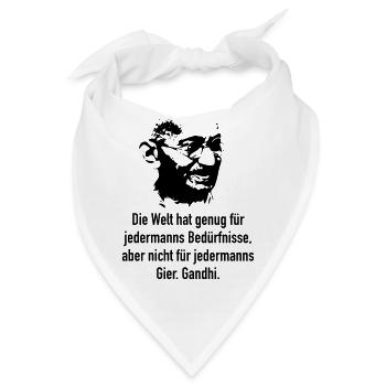 Gandhi: Die Welt hat genug für jedermanns Bedürfn - Bandana - Weiß - Vorne