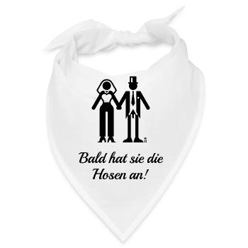 Bald Hat Sie Die Hosen An! (JGA, Bräutigam, Braut) - Bandana - Weiß - Vorne