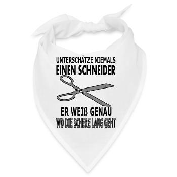 Schneider Spruch Sprüche Schere - Bandana - Weiß - Vorne