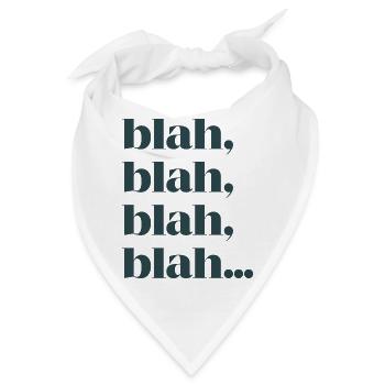 Bla bla bla bla - Bandana - Weiß - Vorne