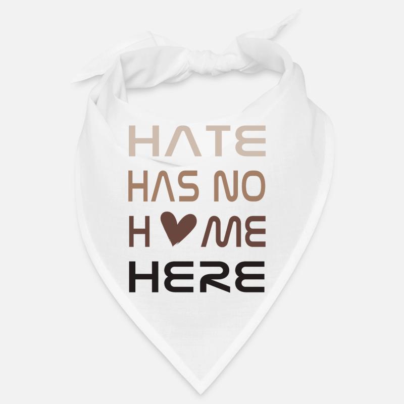 Hate has no home here Bandana