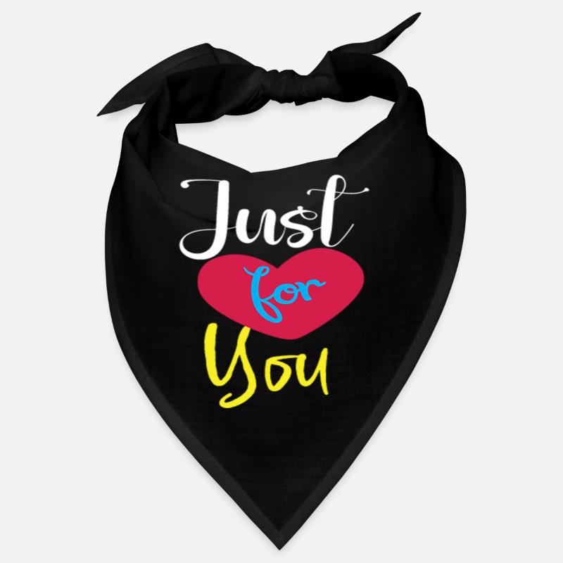 Just for you Bandana