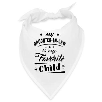 Meine Schwiegertochter ist mein Lieblingskind - Bandana - Weiß - Vorne