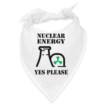 Kernenergie, Ja bitte, Atomkraft - Bandana - Weiß - Vorne