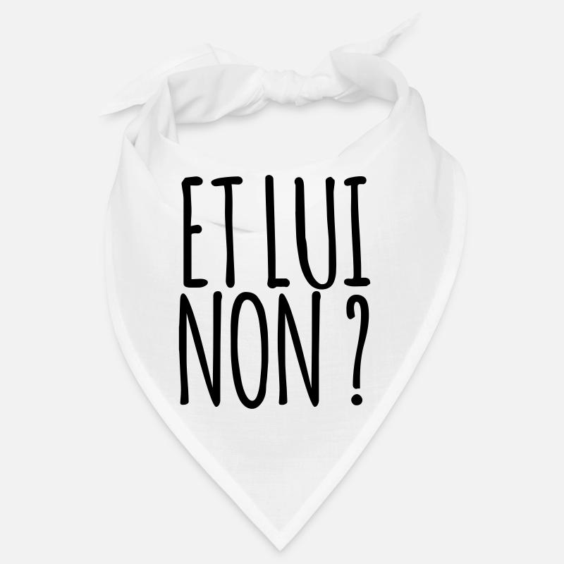 Et lui non ? - Marseille bébé - Bandana - blanc