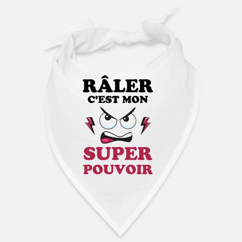 Râler c est mon super pouvoir 2 Bandana