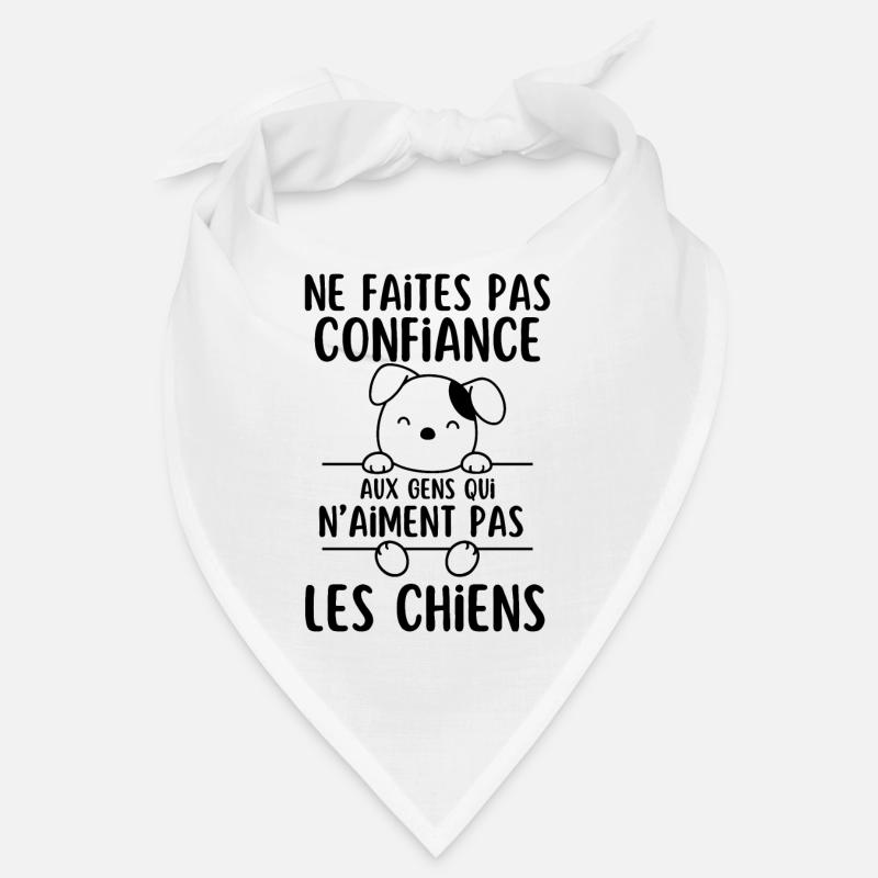 Ne Faites Pas aux gens qui naiment pas les chiens Bandana