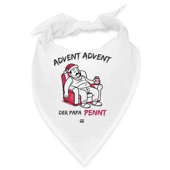 Advent, Advent, der Papa pennt - Bandana - Weiß - Vorne