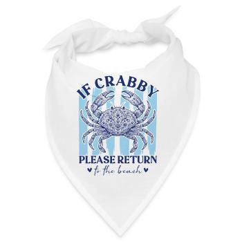 Lustiges If Crabby Return To The Beach Sommer  - Bandana - Weiß - Vorne