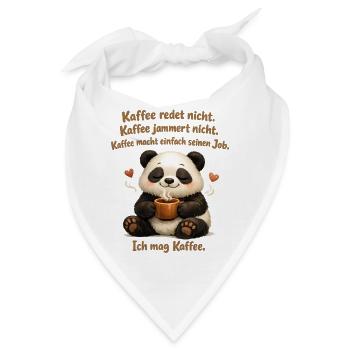 Panda Kaffee redet nicht lustiger Kaffee Spruch - Bandana - Weiß - Vorne