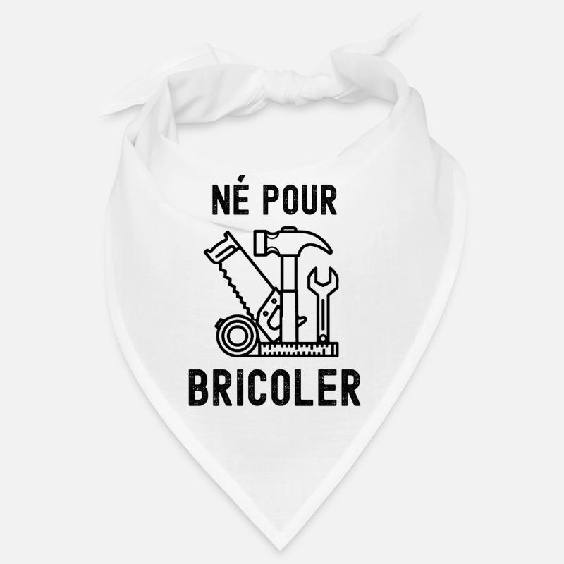 Né pour bricoler  Bandana