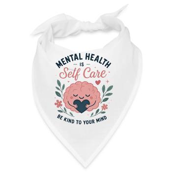 Mental Health is Self Care Illustration - Bandana - Weiß - Vorne