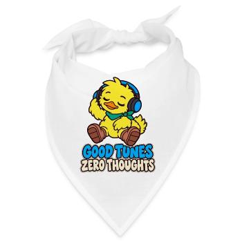 Duck mit Kopfhörern – Good Tunes Zero Thougts - Bandana - Weiß - Vorne