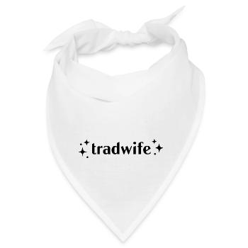 Tradwife (Traditionelle Ehefrau) - Bandana - Weiß - Vorne