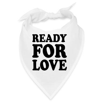 Ready for love - Bandana - Weiß - Vorne