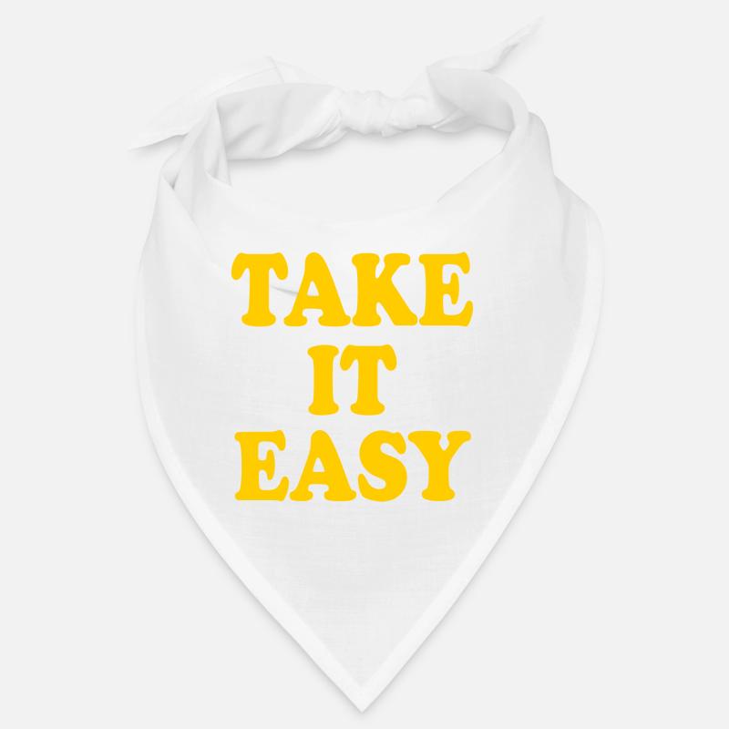 Take it easy Bandana