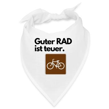 Guter RAD ist teuer. - Bandana - Weiß - Vorne