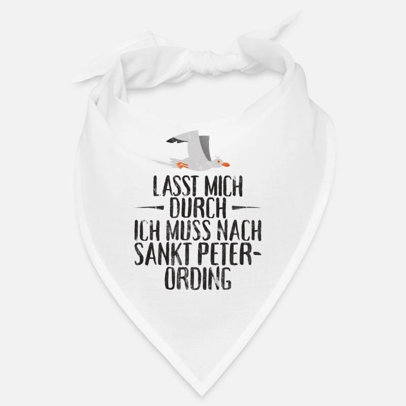 Lasst mich durch ich muss nach Sankt Peter Ording - Bandana - Weiß