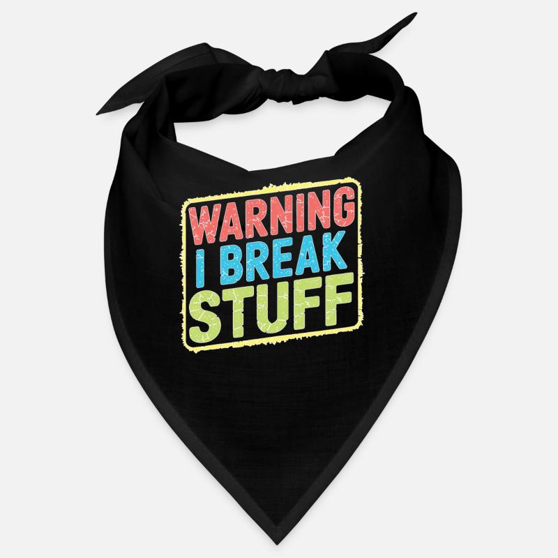 Warning I Break Stuff 21 Bandana