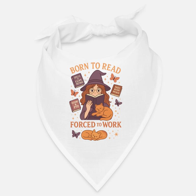 Born to Read, Forced to Work Bandana