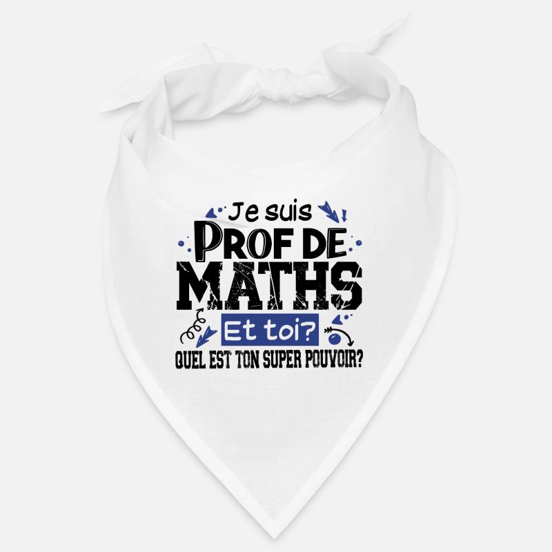 Prof Professeur Maths Métier Humour Cadeau Bandana